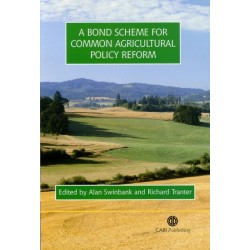 Bond Scheme for Common Agricultural Policy Reform