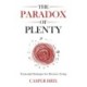 The Paradox of Plenty: Existential Strategies for Decisive Living