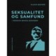 Seksualitet og samfund i Herman Bangs romaner