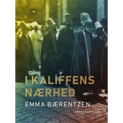 I kaliffens nærhed