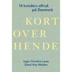 Kort over hende: 14 kvinder der forandrede Danmark
