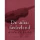 De uden fædreland