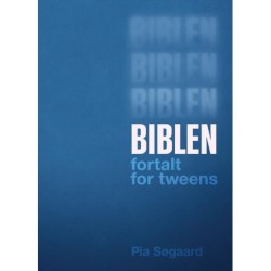 Biblen fortalt for tweens