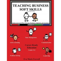 Teaching Business Soft Skills: Curriculum Guide