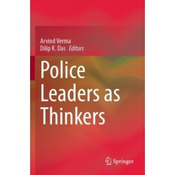 Police Leaders as Thinkers