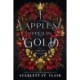 Apples Dipped in Gold: A Dark Fae Romance Adult Fantasy from the Author of Hades x Persephone