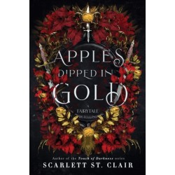 Apples Dipped in Gold: A Dark Fae Romance Adult Fantasy from the Author of Hades x Persephone