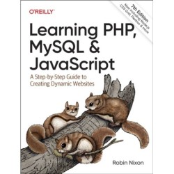Learning PHP, MySQL & JavaScript: A Step-by-Step Guide to Creating Dynamic Websites