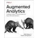 Augmented Analytics: Enabling Analytics Transformation for Data-Informed Decisions