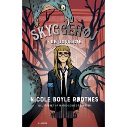 Skyggehøj 1: De udvalgte