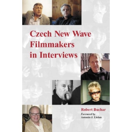 Czech New Wave Filmmakers in Interviews