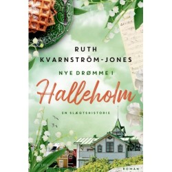 Nye drømme i Halleholm