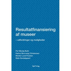 Resultatfinansiering af museer: Udfordringer og muligheder