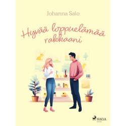 Hyvää loppuelämää rakkaani