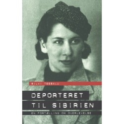 Deporteret til Sibirien: En fortælling om overlevelse