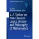 V.A. Yankov on Non-Classical Logics, History and Philosophy of Mathematics