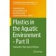 Plastics in the Aquatic Environment - Part II: Stakeholders' Role Against Pollution