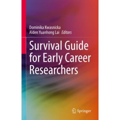 Survival Guide for Early Career Researchers