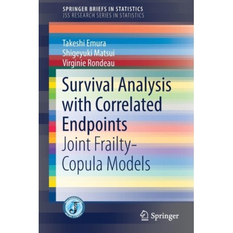 Survival Analysis with Correlated Endpoints: Joint Frailty-Copula Models