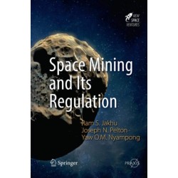 Space Mining and Its Regulation
