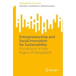 Entrepreneurship and Social Innovation for Sustainability: Focusing on a Haor Region of Bangladesh