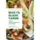 Mad til glade tarme