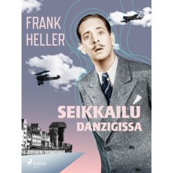 Seikkailu Danzigissa