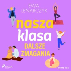 Nasza klasa, dalsze zmagania