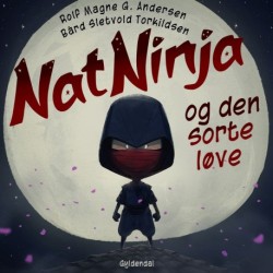 Natninja: Og den sorte løve