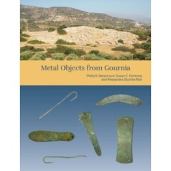 The Cretan Collection in the University of Pennsylvania Museum III: Metal Objects from Gournia