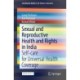 Sexual and Reproductive Health and Rights in India: Self-care for Universal Health Coverage