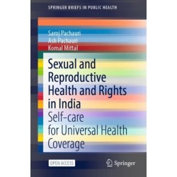 Sexual and Reproductive Health and Rights in India: Self-care for Universal Health Coverage