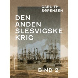 Den Anden Slesvigske Krig. Bind 2