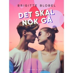 Det skal nok gå