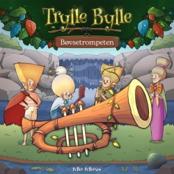Trylle Bylle Bang - Bøvsetrompeten - afsnit 3