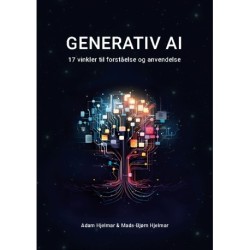 Generativ AI: 17 vinkler til forståelse og anvendelse
