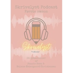Skrivelyst Podcast: Første sæson