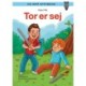 Tor er sej
