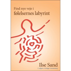 Find nye veje i følelsernes labyrint