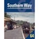 Southern Way 64