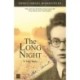 The Long Night: A True Story