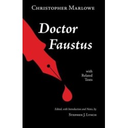 Doctor Faustus: With Related Texts