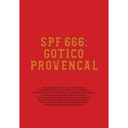 SPF 666: Gotico Provencal: Tropical Gothic Worldwide