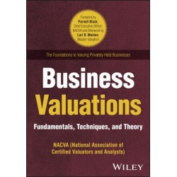 Business Valuation: Fundamentals, Techniques, and Theory