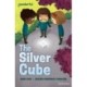 Readerful Independent Library: Oxford Reading Level 14: The Silver Cube