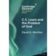 C.S. Lewis and the Problem of God