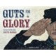 Guts for Glory: The Story of Civil War Soldier Rosetta Wakeman
