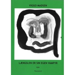 Længslen er sin egen vampyr