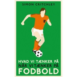 Hvad vi tænker på når vi tænker på fodbold