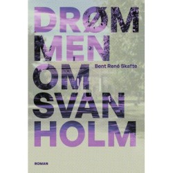 Drømmen om Svanholm